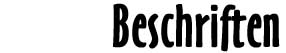 Beschriften
